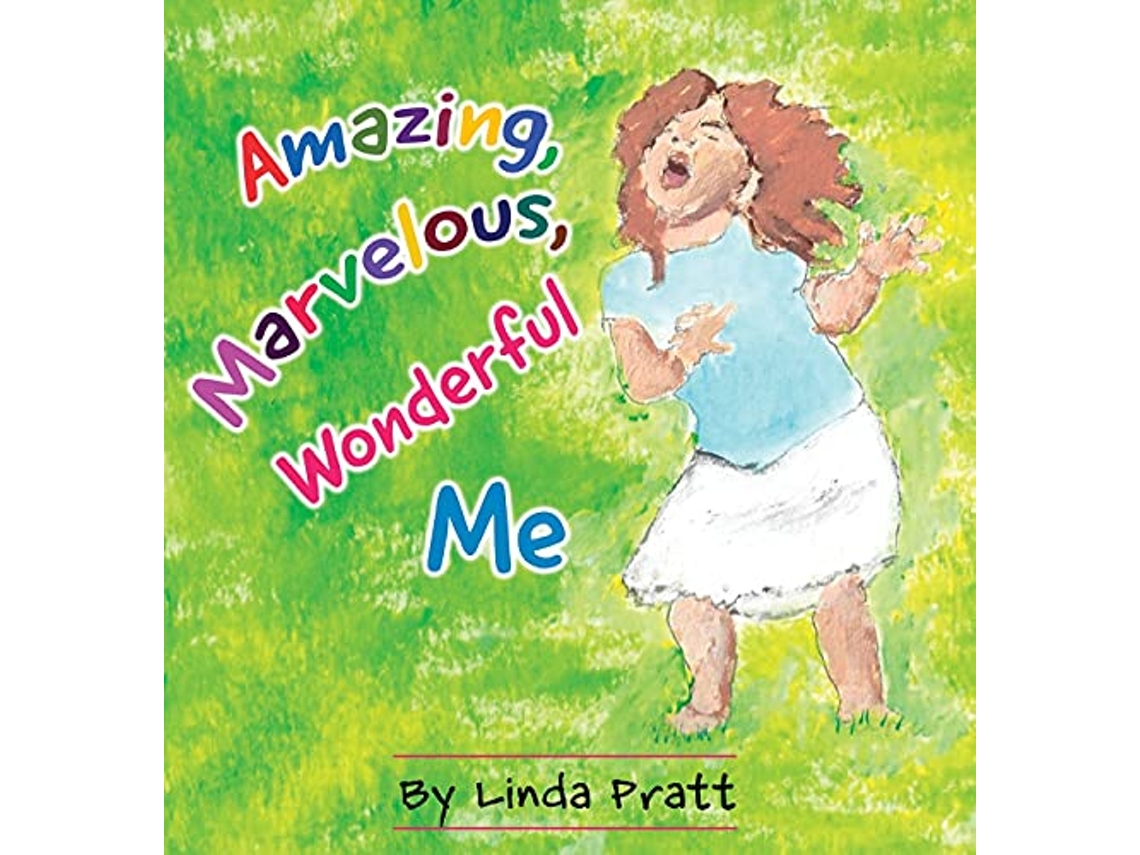Libro Amazing Marvelous Wonderful Me de Linda Gale Pratt (Inglés)
