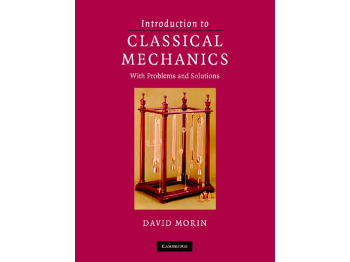 Libro Introduction to Classical Mechanics de David Morin (Inglés - Tapa Dura)