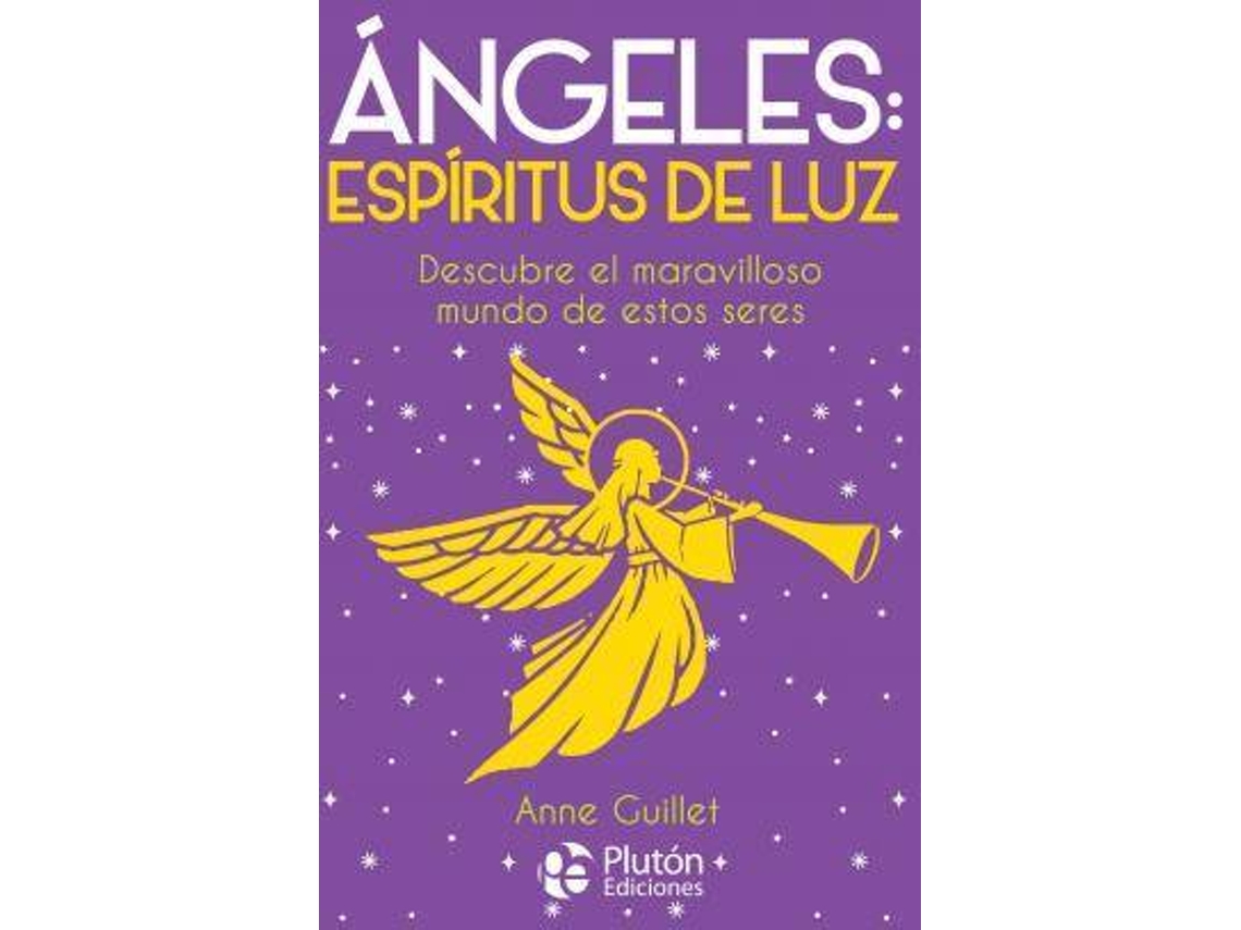 Libro Angeles espíritus de luz de Anna Guillet (Español)
