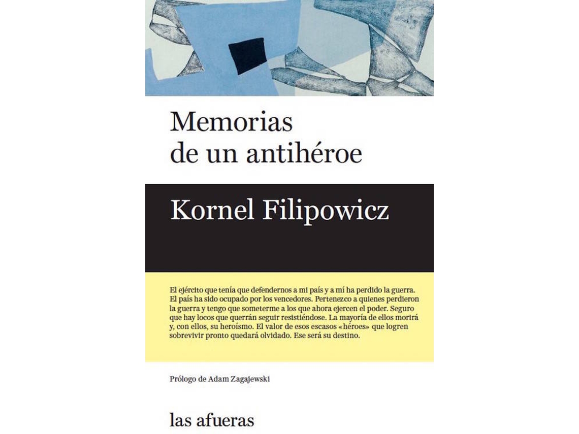 Libro Memorias De Un Antihèroe de Kornel Flipowicz (Español)