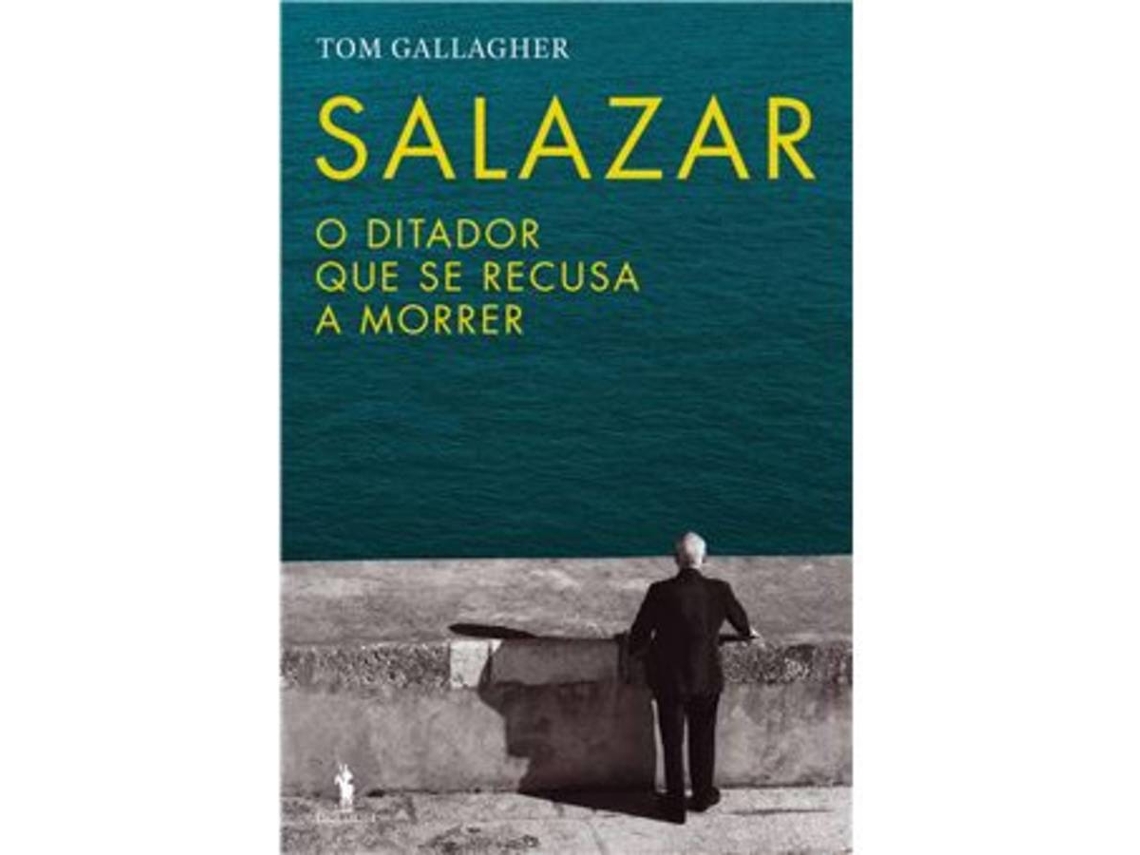 Libro Salazar de Tom Gallagher (Portugués)