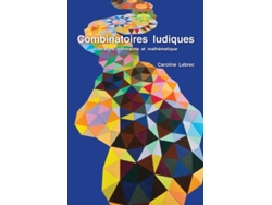 Libro Combinatoires Ludiques de Lebrec (Francés - Tapa Dura)
