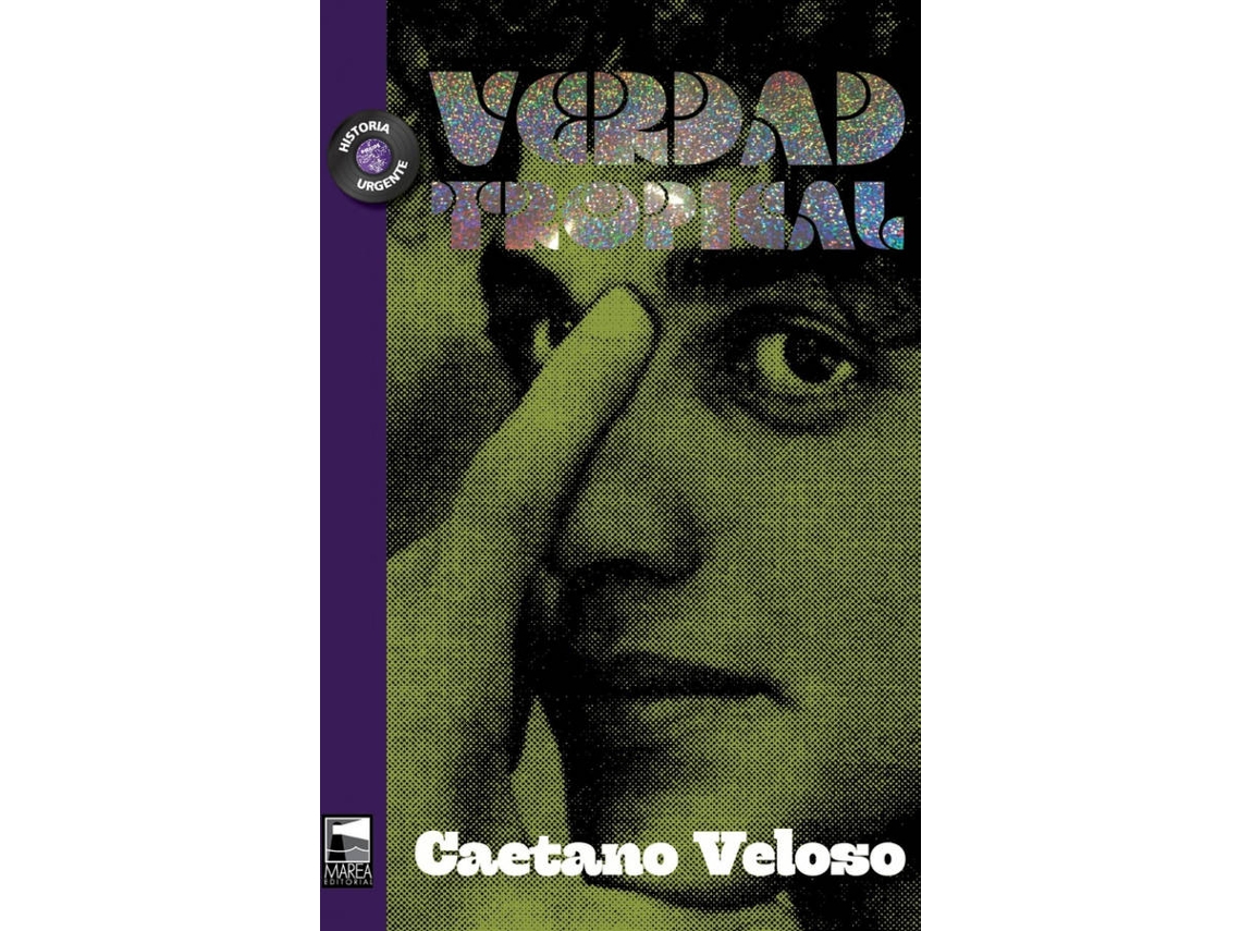 Libro Verdad Tropical de Veloso Caetano (Español)
