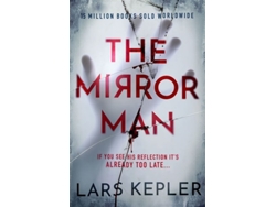 Libro The Mirror Man de Lars Kepler  (Inglés)