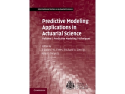 Libro Predictive Modeling Applications in Actuarial Science: Volume 1, Predictive Modeling Techniques (Inglés)