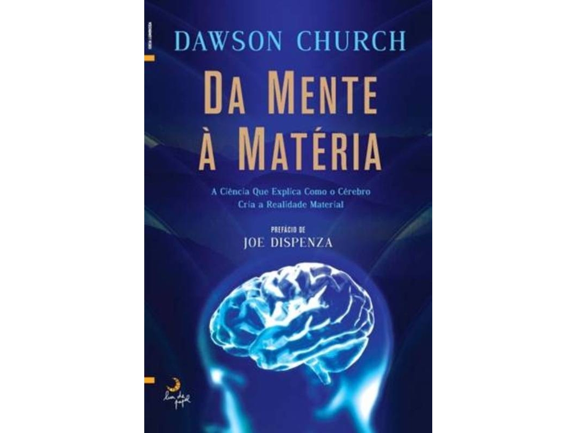 Libro Da Mente à Matéria de Dawson Church (Portugués)