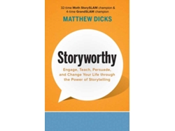Libro Storyworthy de Matthew Dicks (Inglés)
