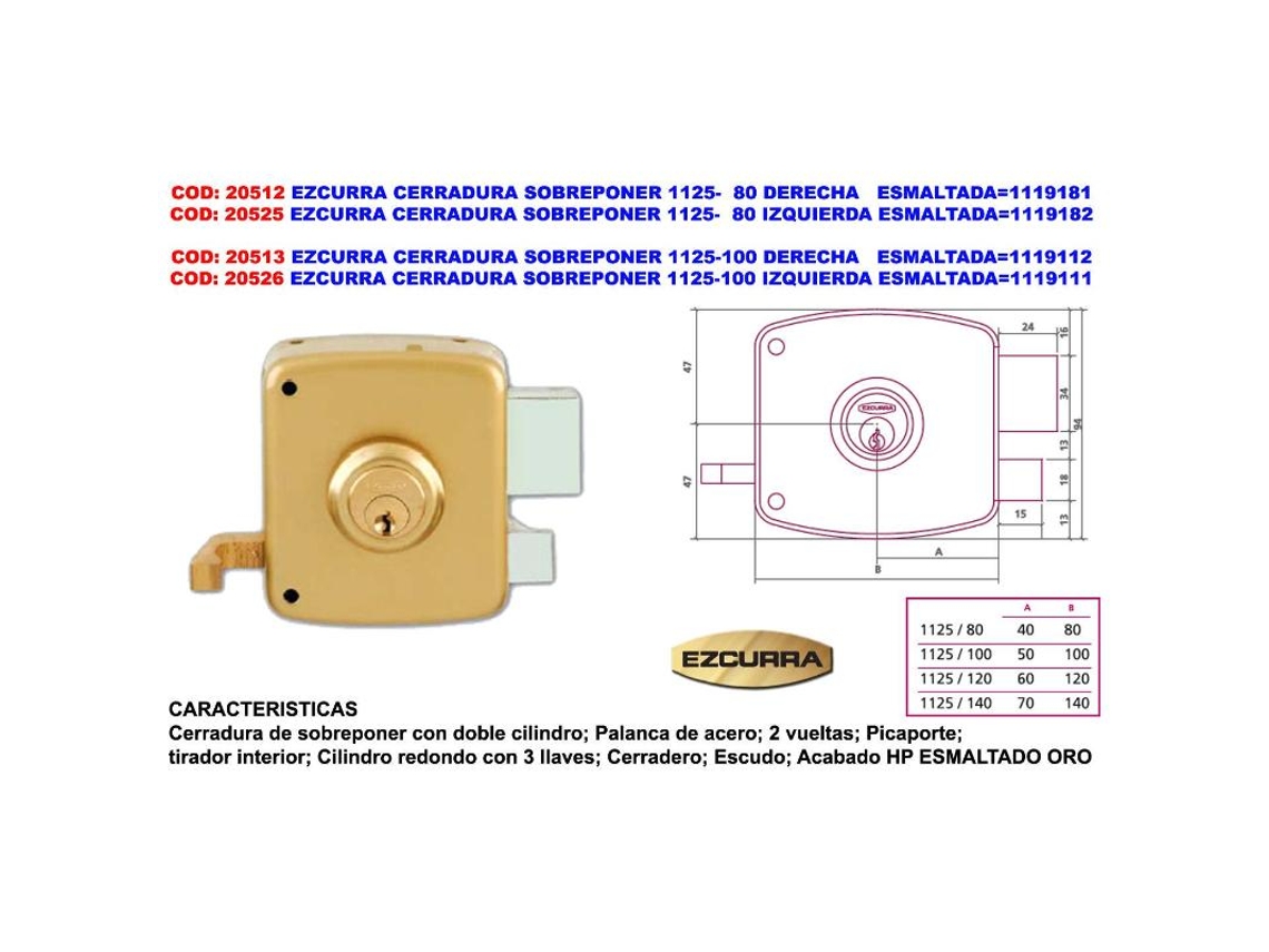 Ezcurra Cerradura Sobreponer 1125-100 Derecha Esmaltada 1119111