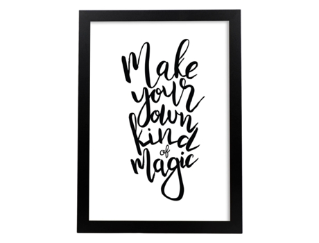 Póster NACNIC con Mensajes Felices en Blanco y Negro. 'Haz Tu Propia Magia'