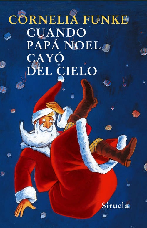 Libro Cuando Papá Noel Cayó Del Cielo de Cornelia Funke (Español)
