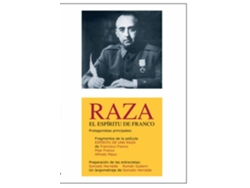 Raza El Espíritu de Franco 1977