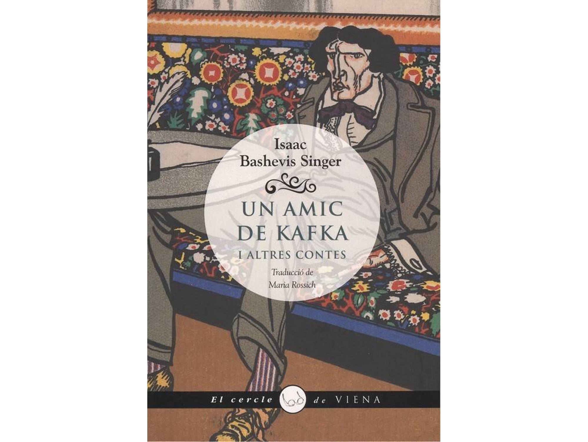 Libro Un Amic De Kafka de Isaac Bashevis Singer (Catalán)