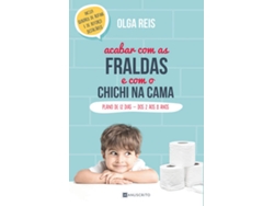 Libro Acabar com as Fraldas e com o Chichi na Cama em 7 Dias de Olga Reis (Portugués)