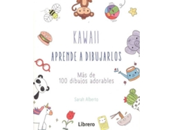 Libro Kawaii, Aprende A Dibujarlos de Sarah Alberto (Español)