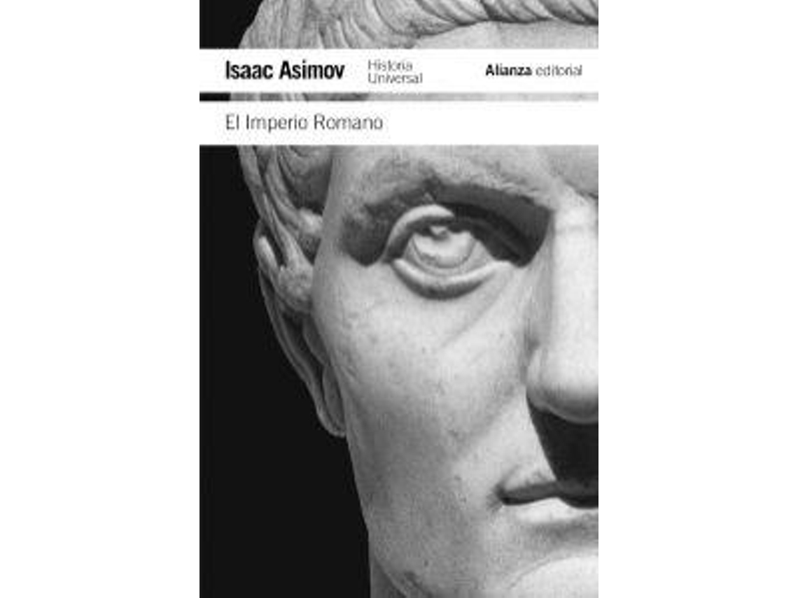 Libro El Imperio Romano de Isaac Asimov (Español)