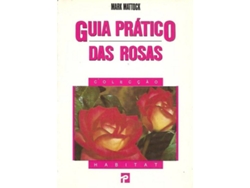 Libro Guia Prático das Rosas (Portugués)