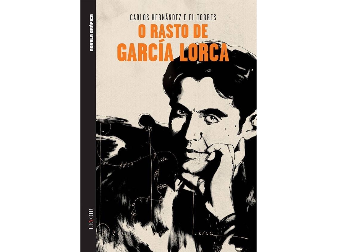 Libro O Rasto De Garcia Lorca de Carlos Hernandez e El Torres (Portugués)