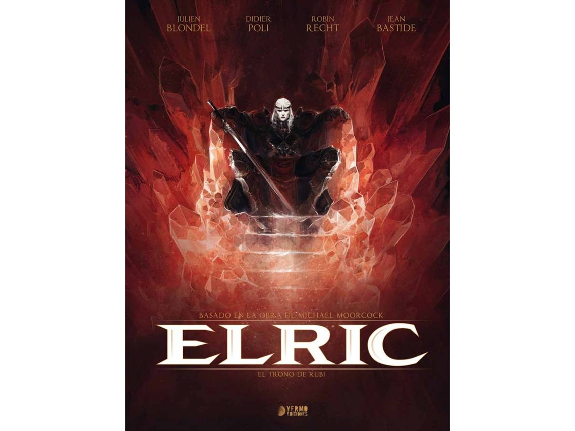 Libro Elric: Trono De Rubi de Blondel Julien (Español)