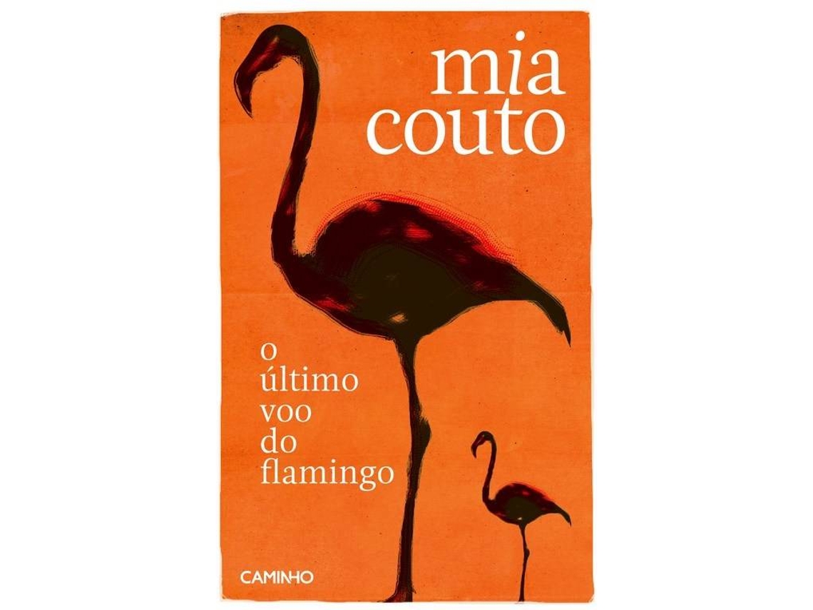 MIA COUTO 'ULTIMO VOO DO FLAMINGO' $G13