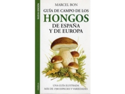 Libro Guía De Campo De Los Hongos De España Y De Europa de Mercel Bon (Español)