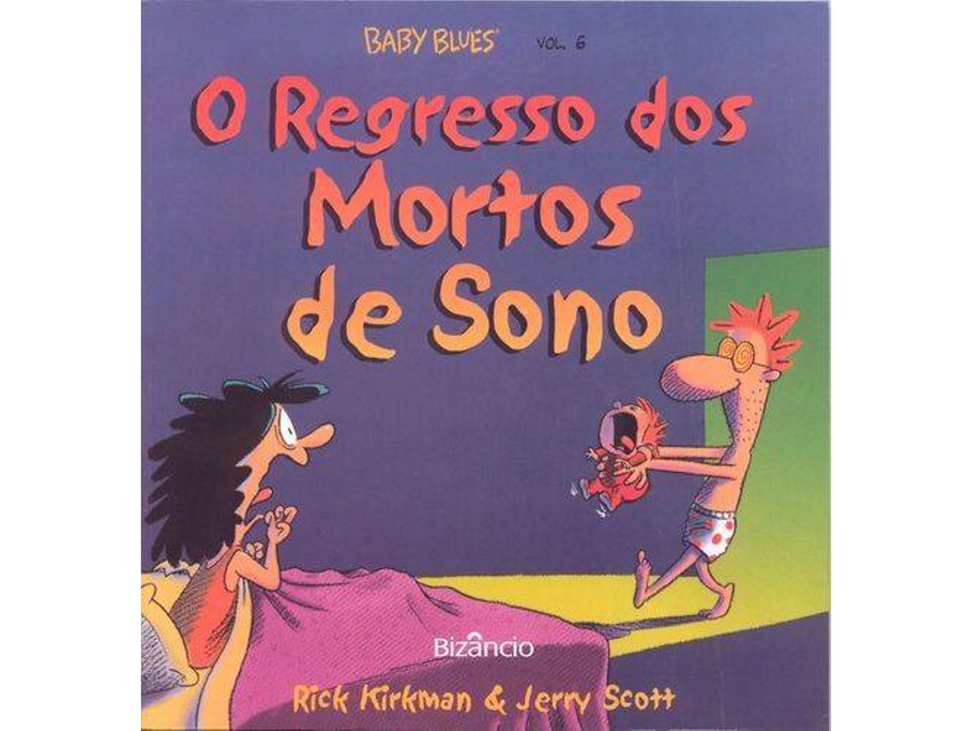 Libro Baby Blues 6 O Regresso de Jerry Scott e Rick Kirkman (Portugués)
