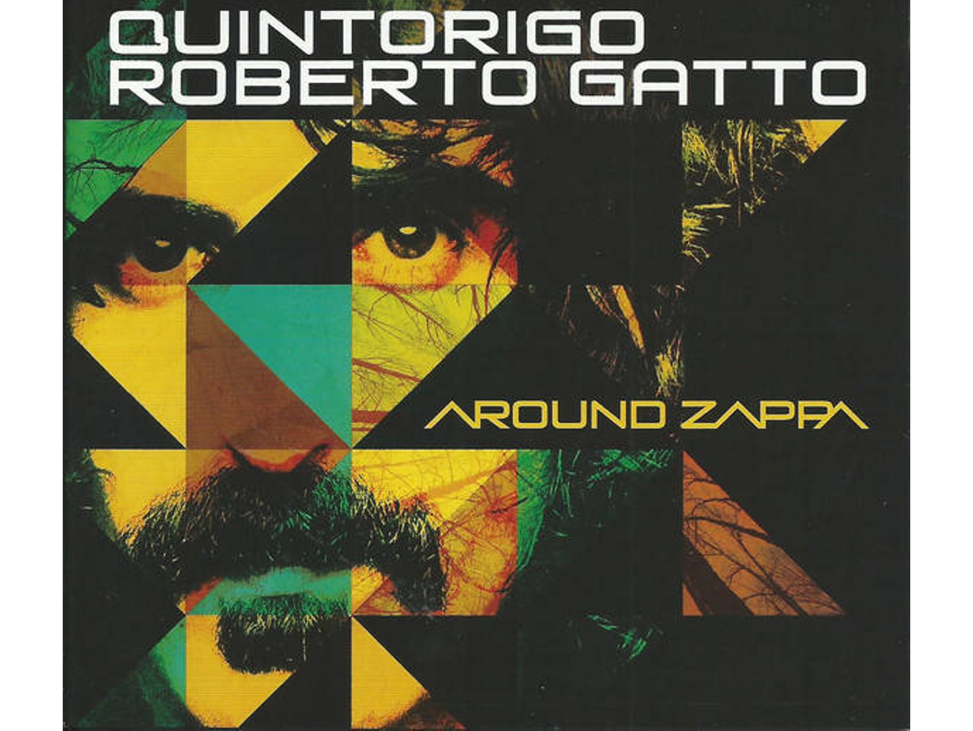 CD + DVD Quintorigo, Roberto Gatto - Around Zappa