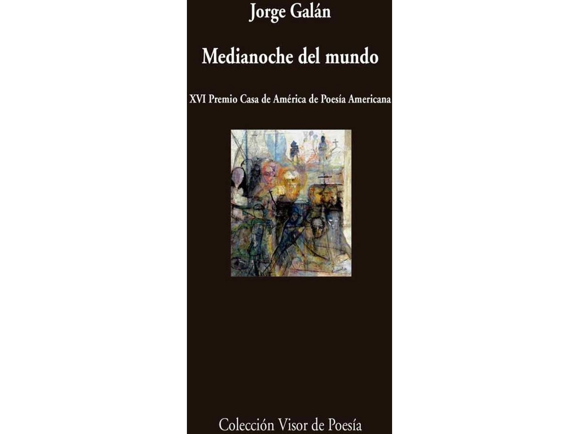 Libro Medianoche Del Mundo de Jorge Galán (Español)
