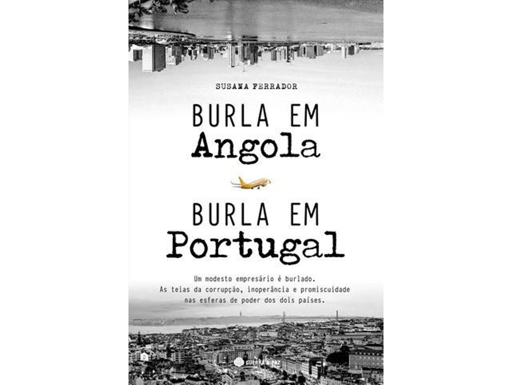 Libro Burla em Angola, Burla em Portugal de Susana Ferrador (Portugués)