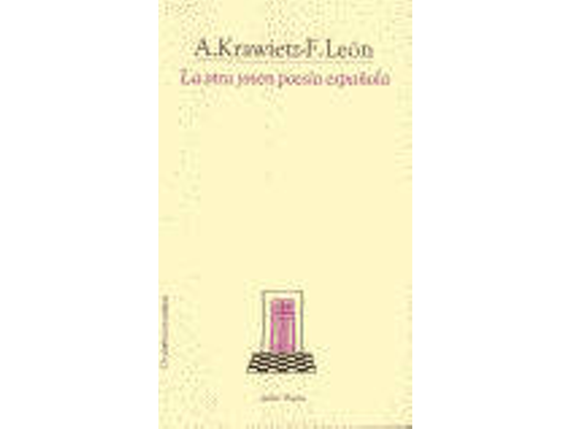 Libro Otra Joven Poesia Española, La de Leon Krawietz (Español)