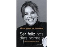 Libro Ser Feliz nos Dias Normais de Tânia Ribas de Oliveira (Portugués)