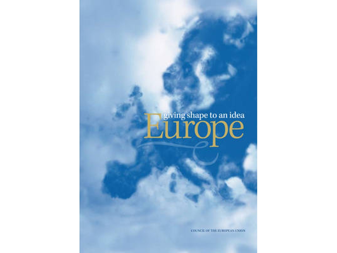 Libro Europe - giving shape to an idea (Inglés)