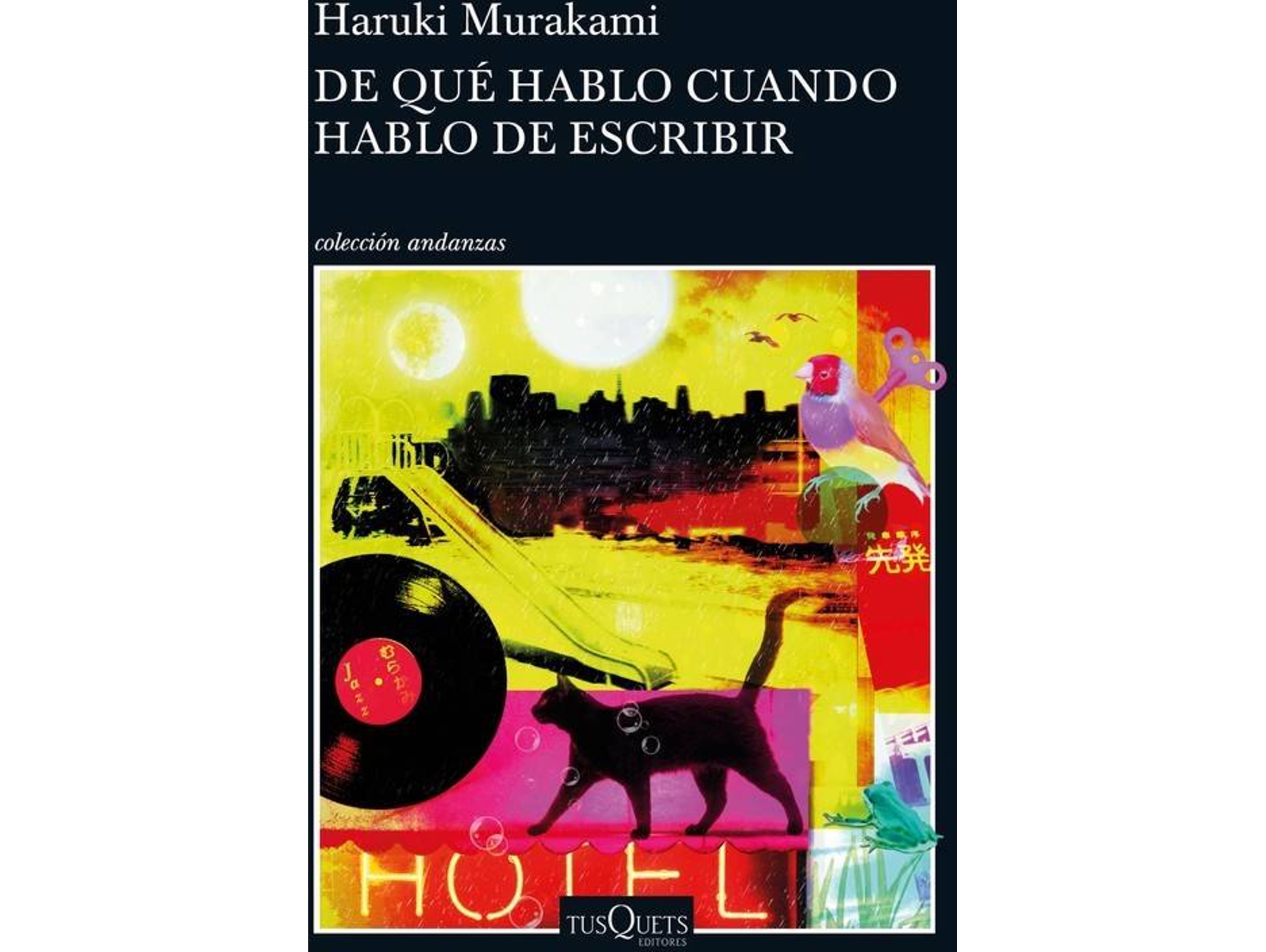Libro De qué hablo cuando hablo de escribir de Haruki Murakami (Español)