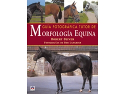 Libro Guia Fotografica Tutor De Morfologia Equina de Robert Oliver (Español)