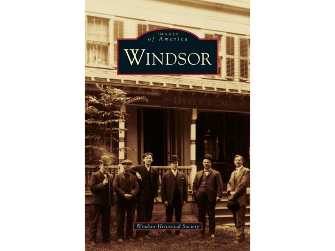Libro Windsor De Windsor Historical Society (inglés - Tapa Dura)