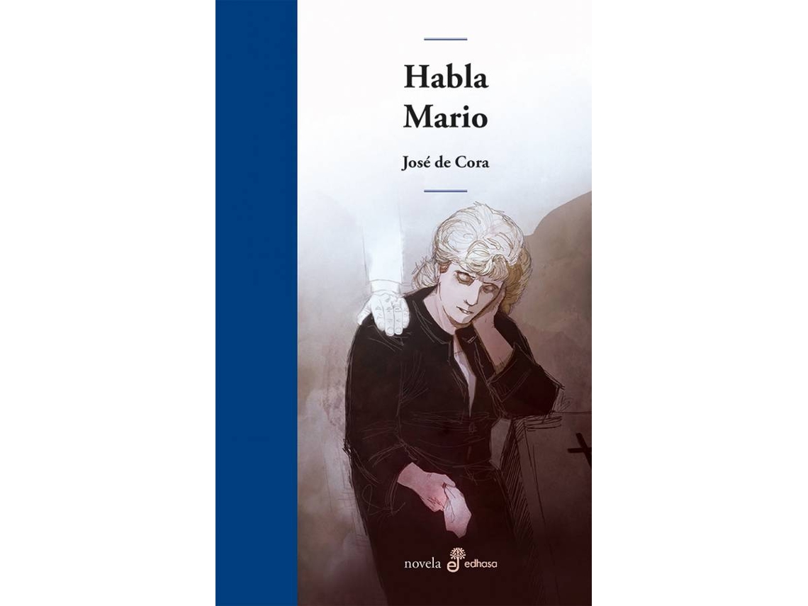 Libro Habla Mario de José De Cora (Español)