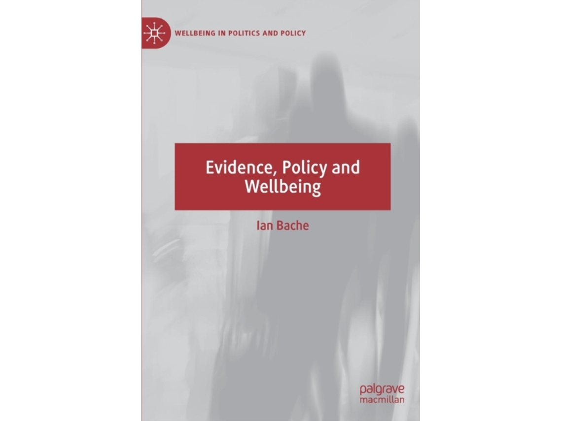 Livro evidence, policy and wellbeing de ian bache (inglês)