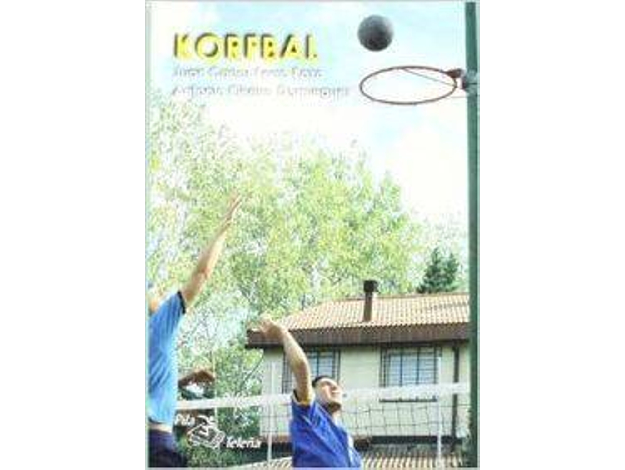 Libro King-Ball Korfbal de Antonio Piñeiro Domínguez (Español)
