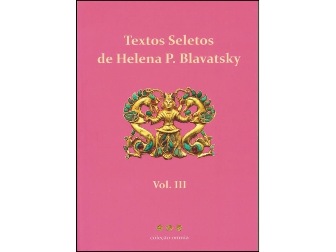 Libro Textos Seletos de Helena Blavatsky - Vol. III de Helena Blavatsky