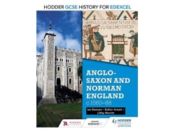 Libro Hodder GCSE History for Edexcel Anglo-Saxon and Norman England, c1060-88 de Ian Dawson (Inglés)