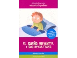Libro El Sueño Infantil Y Sus Dificultades de Jesús Jarque García (Español)