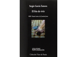 Libro El Frío De Vivir Nº983 de Sergio García Zamora (Español)