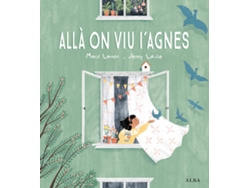 Libro Allà On Viu L'Agnes de Marit Larsen (Catalán)
