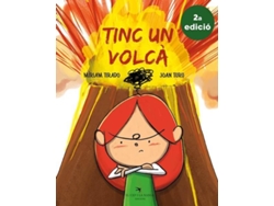 Libro Tinc Un Volcà de Míriam Tirado Torras, Joan Turu (Catalán)