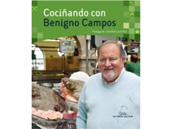 Libro Cociñando Con Benigno Campos de Benigno Campos Melón (Galego)