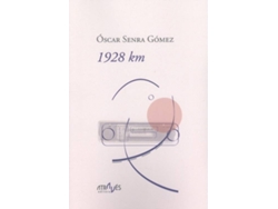 Libro 1928 Km de Óscar Senra Gómez (Galego)