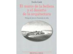 Libro El Marco De La Belleza Y El Desierto De Arquitectura de Emilio Lledó (Español)