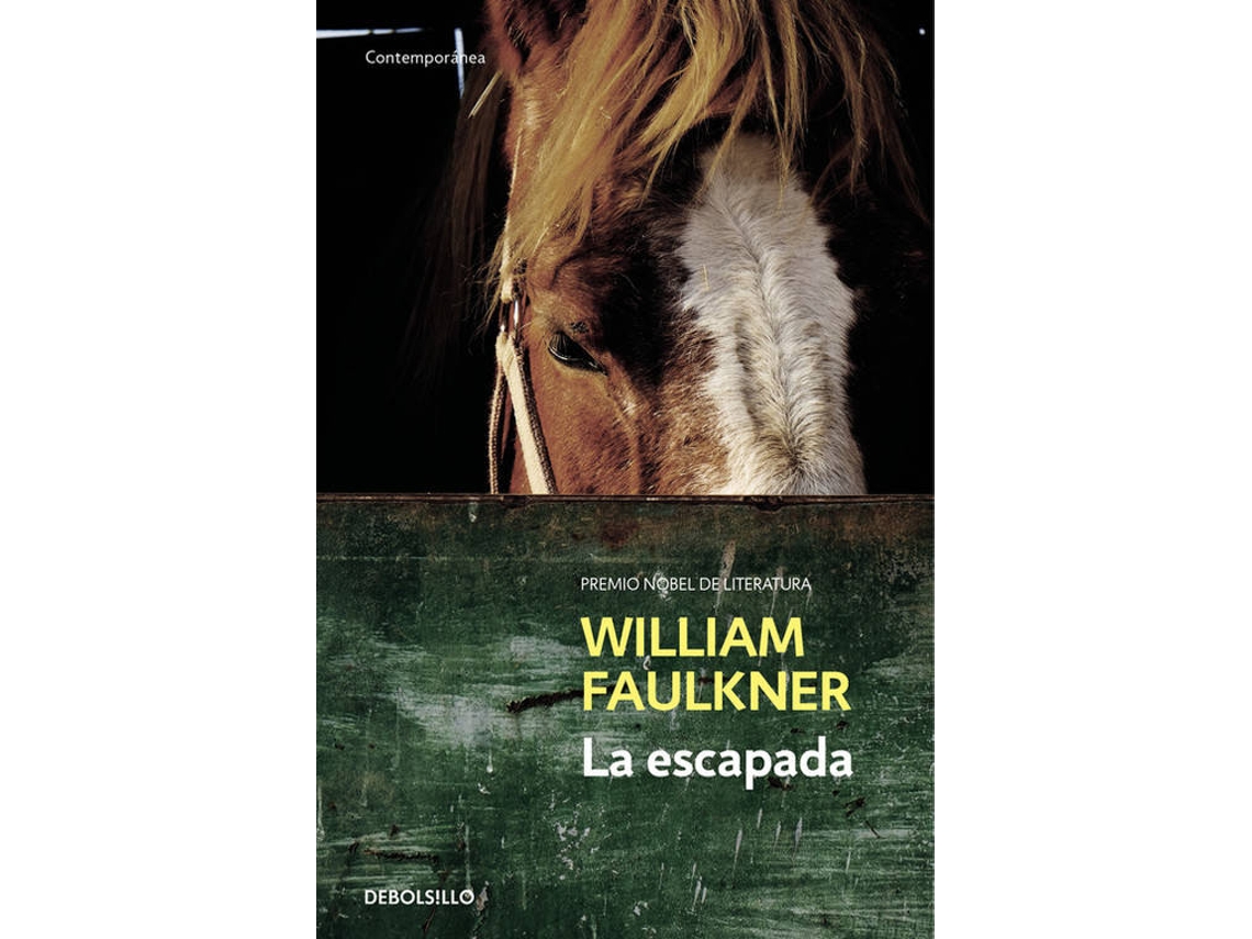 Libro La Escapada de William Faulkner (Español)