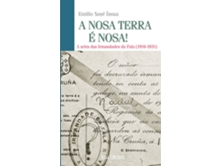 Libro A Nosa Terra É Nosa! de Emilio Xosé Insua (Galego)
