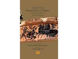 Libro Fragmentos De Poesia Épica E Cômica Da Grécia Antiga E Vidas De Homero de José Leonardo Souza Buzelli (Portugués)