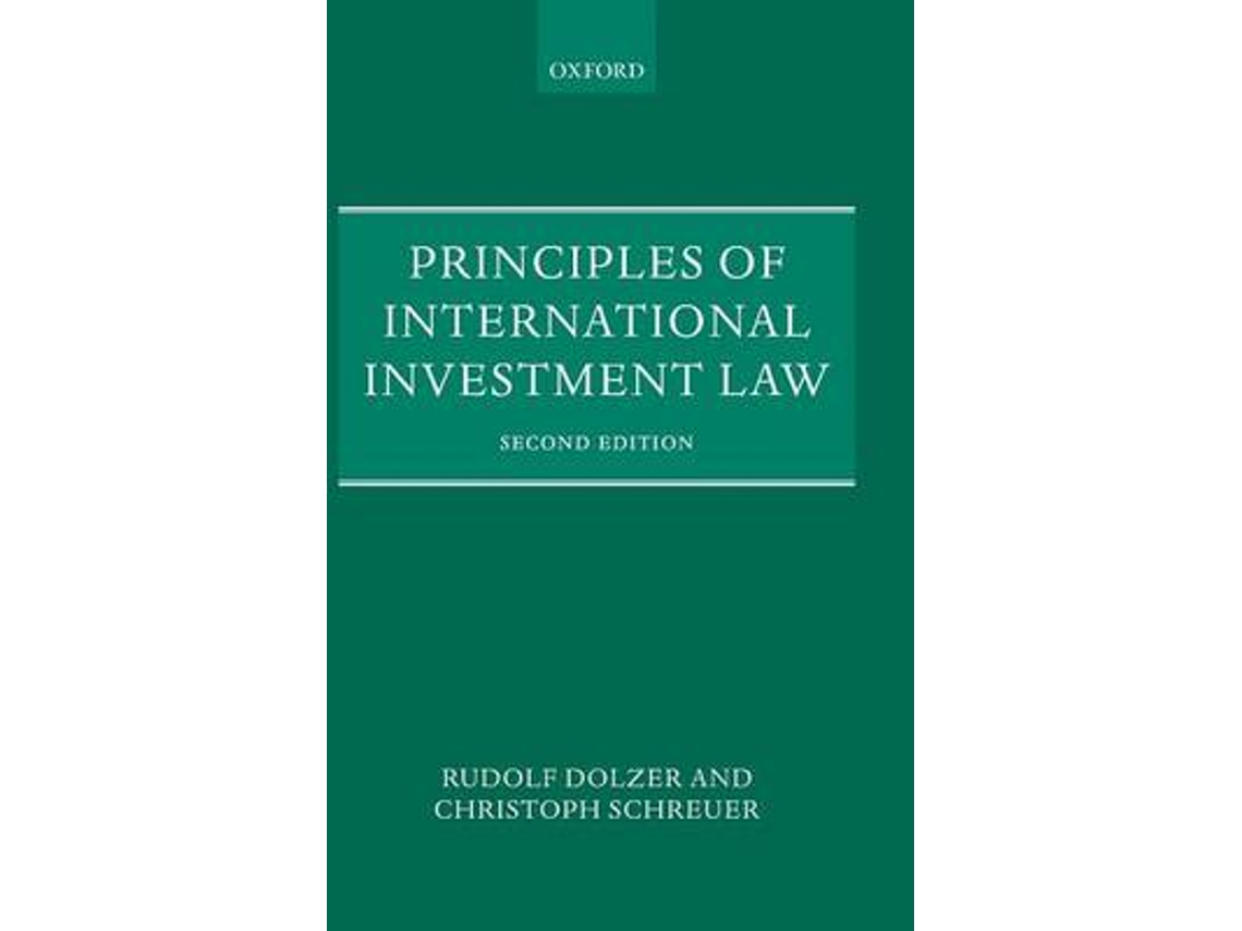 Libro Principles of International Investment Law (Inglés)